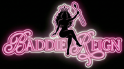 Baddie Reign